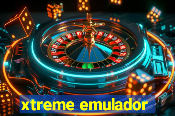 xtreme emulador